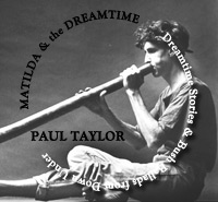 Matilda and Dreamtime by Paul Taylor